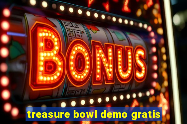 treasure bowl demo gratis